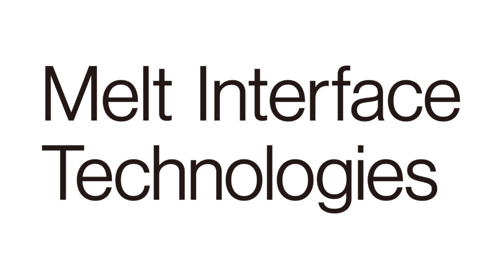 Melt Interface Technologies株式会社