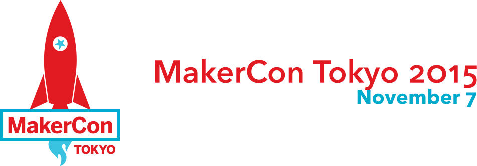 MakerCon Tokyo 2015