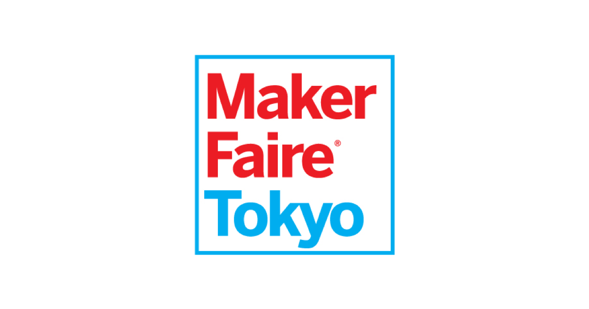 Maker Faire Tokyo 2026