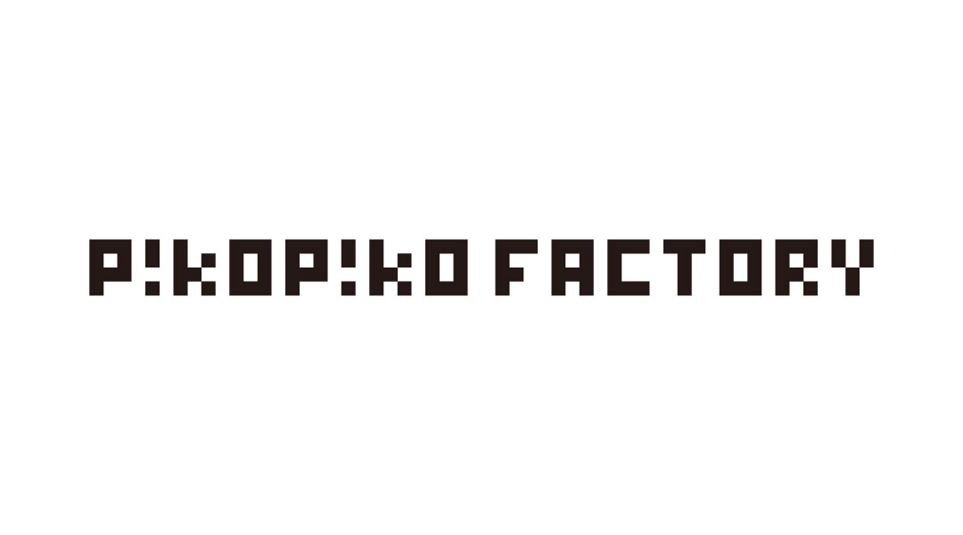 PikoPikoFactory