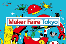 Maker Faire Tokyo 2017