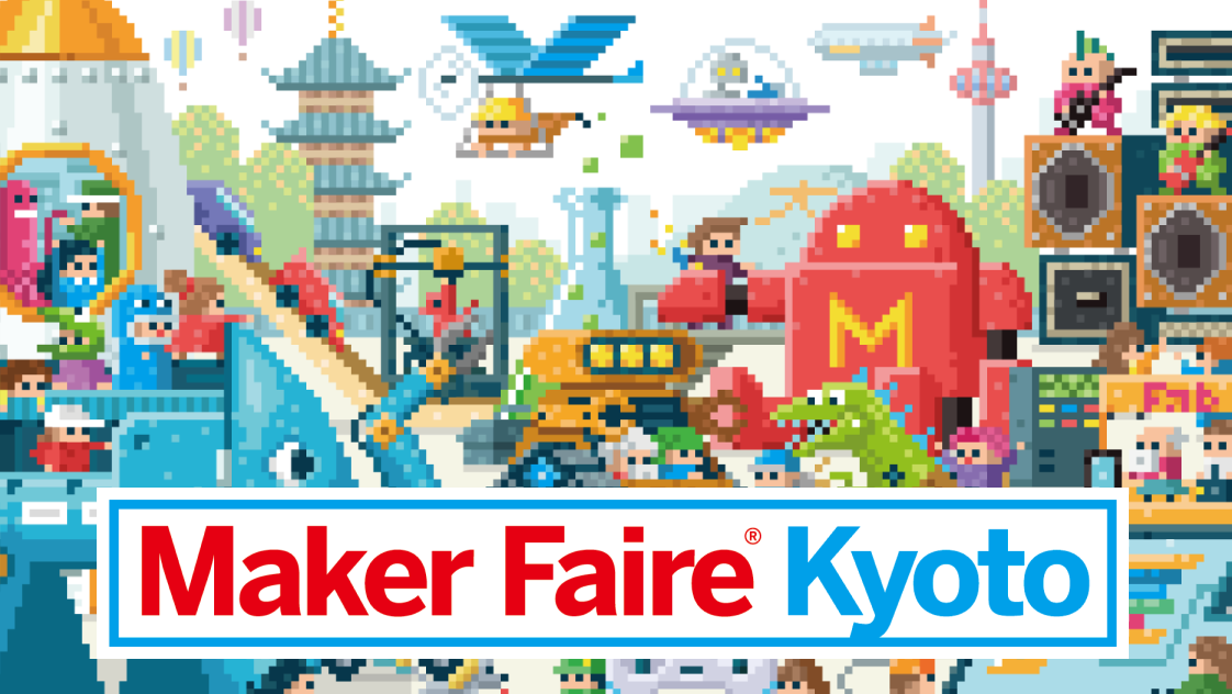 Maker Faire Kyoto 2024